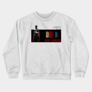 Army of Darkness V1 (Black Text) Crewneck Sweatshirt